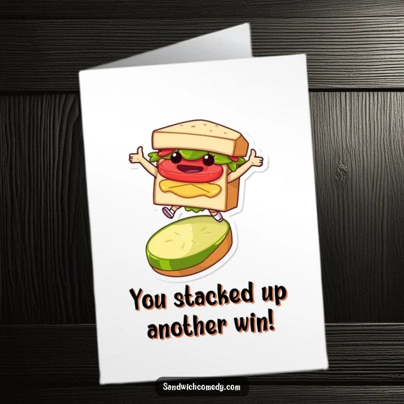 Funny Free Printable Congratulations Card: Excited sandwich character triumphantly leaping over a pickle slice, celebrating success.