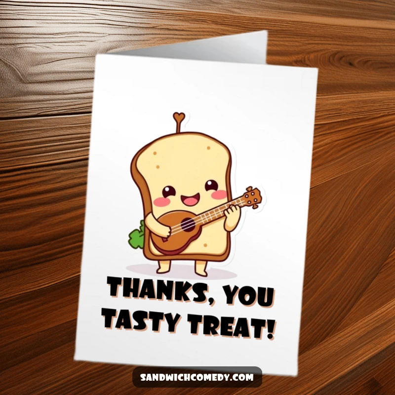 Funny Free Printable Thank You Card of a sandwich character playing a ukulele, perfect for expressing lighthearted thanks.